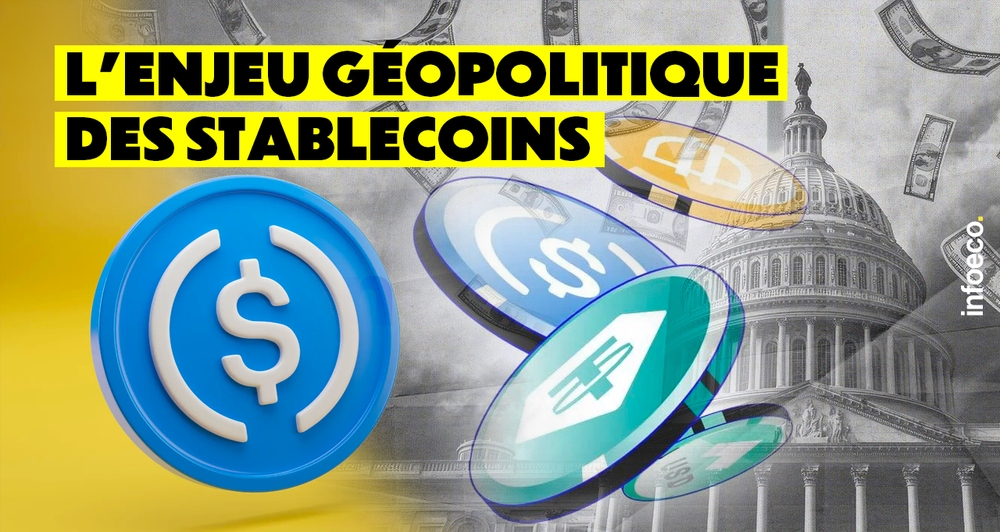 Les stablecoins, enjeu géopolitique majeur image de l'article
